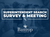  Superintendent Search Community Survey & Meeting